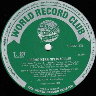 Spectacular - Jerome Kern Featuring Ray Ellington With Valerie Masters, Barbara Virgil, Mike Sammes Singers, The* And New World Show Orchestra, The Conducted By Alan Braden LP