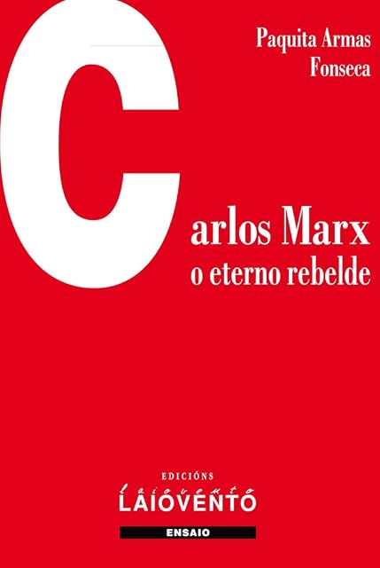 Portada de Carlos Marx: O Eterno Rebelde