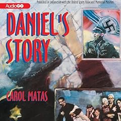 Daniel's Story Audiolibro Por Carol Matas arte de portada