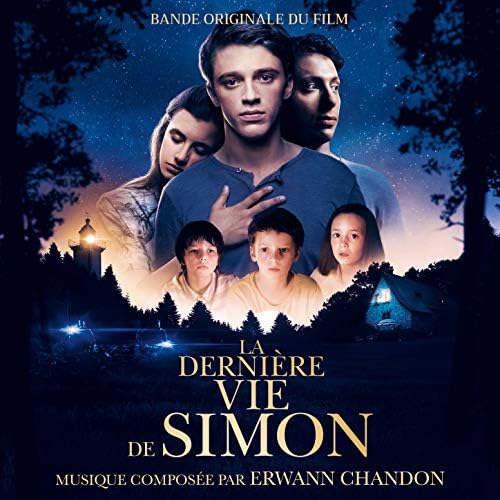 La dernière vie de Simon (Bande originale du film) de Erwann Chandon sur Amazon Music - Amazon.fr