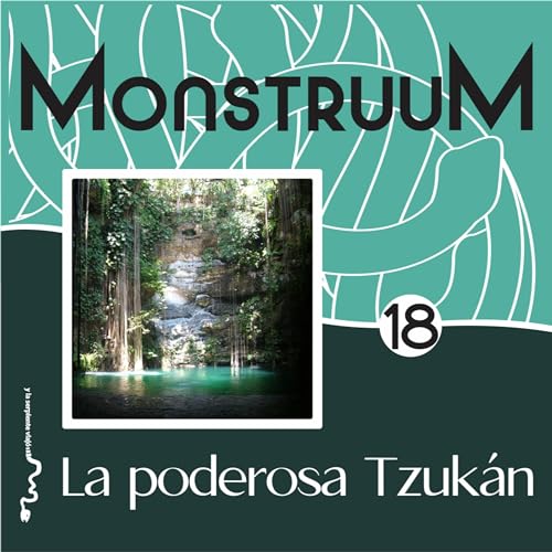 La poderosa Tzuk&aacute;n