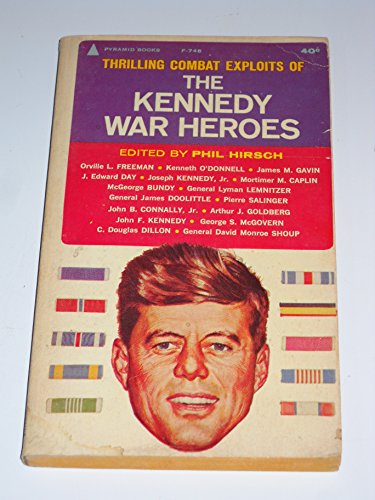The Kennedy War Heroes B001AULW6K Book Cover