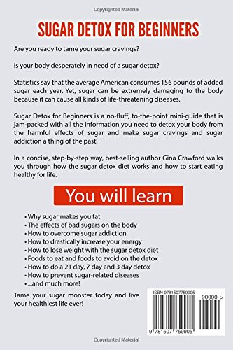 Sugar Detox for Beginners: a Quick Start Guide to
