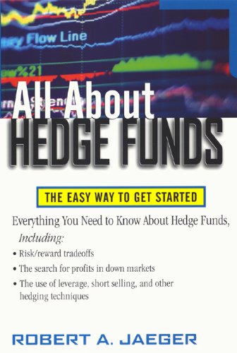All About Hedge Funds: The Easy Way to Get Started (All About Series)