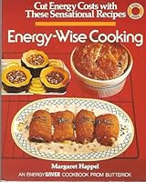 Energy-Wise Cooking (Cut Energy Costs With These Sensation Recipes) 0884210650 Book Cover
