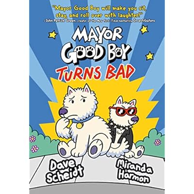 Mayor Good Boy Turns Bad: