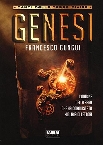 Genesi. Canti delle terre divise Genesi. Canti delle terre divise