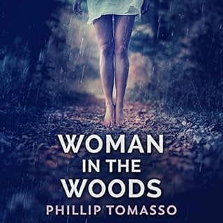 Woman in the Woods Audiolibro Por Phillip Tomasso arte de portada