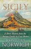  Sicily: A Short History, from the Greeks to Cosa Nostra (English Edition)