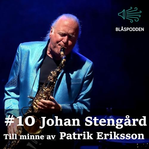 Bl&aring;spodden Avsnitt #10 - Johan Steng&aring;rd Titelbild