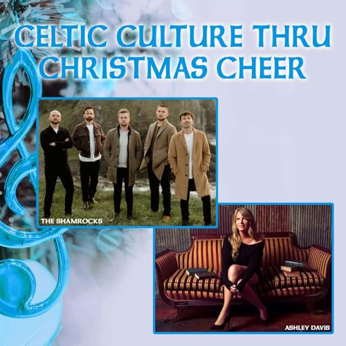 Celtic Culture thru Christmas Cheer #90