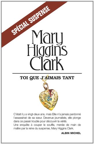 Toi que j'aimais tant (Spécial suspense) Gratuit