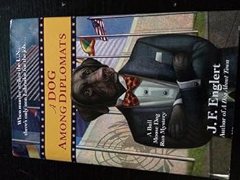 Hardcover A Dog Among Diplomats Book