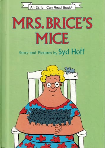 Mrs. Brice's Mice (An Early I Can Read Book) 0060224517 Book Cover