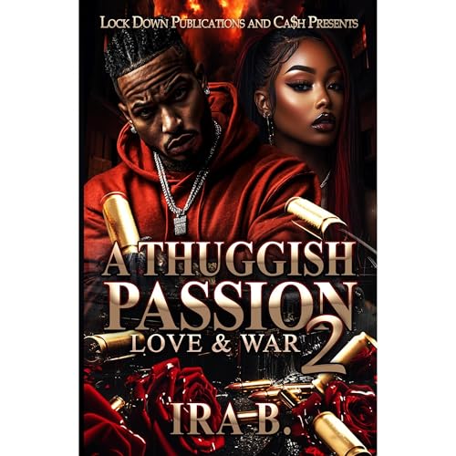 A Thuggish Passion 2 by Ira B. episode artwork