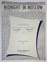Midnight in Moscow Moscovian Nights [Sheet Music] Piano Solo Jan Burgers Kenny Ball B00QQVMCY4 Book Cover