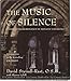The Music of Silence: Entering the Sacred Space of Monastic Experience