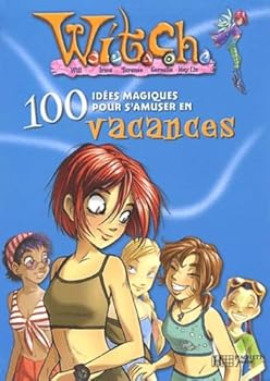 Paperback 100 idées magiques pour s'amuser en vacances Book