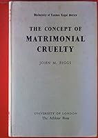 Concept of Matrimonial Cruelty (University London Legal) 0485134063 Book Cover
