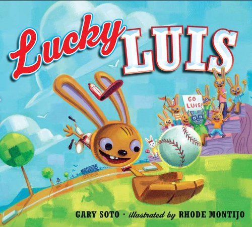 Lucky Luis      Hardcover – March 1, 2012