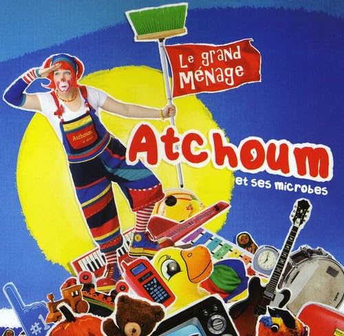 Le Grand Menage [Audio CD] Atchoum Et Ses Microbes and Atchoum Le Clown Et Ses Microbes
