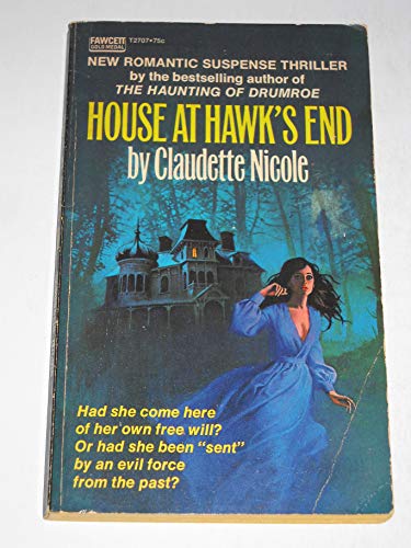 House at Hawk's End B000FW872Q Book Cover