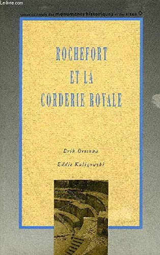 Rochefort et la Corderie royale