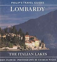 Lombardy: The Italian Lakes (Philip's Travel Guides) 0540012149 Book Cover