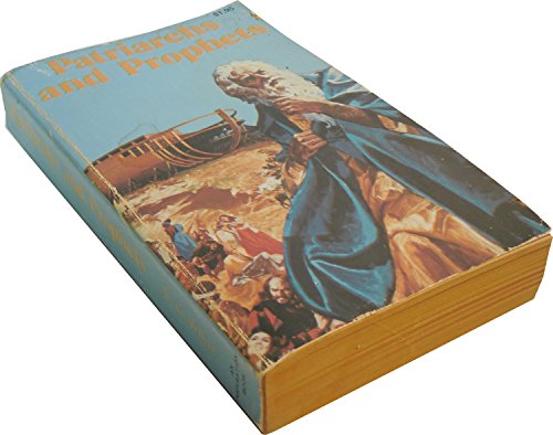 Patriarchs and Prophets B000NQ4S04 Book Cover