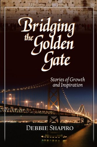 Sapiro Gate Bridging the Golden Gate: Debbie Shapiro: 9781931681964: Amazon.com: Books