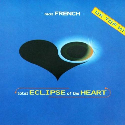 Total Eclipse of the Heart [Audio CD] French, Nicki