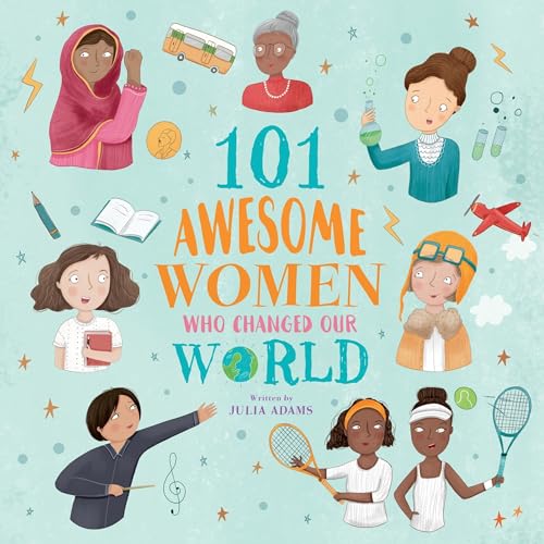 101 Awesome Women Who Changed Our World by Julia Adams episode artwork