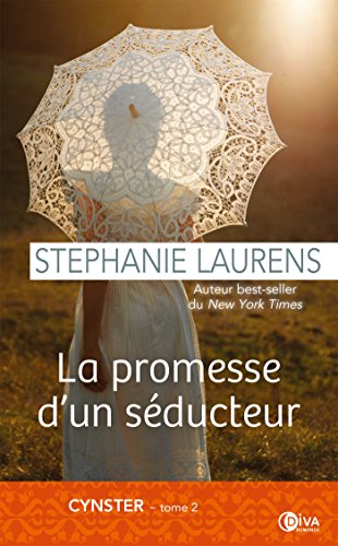 Télécharger La promesse d'un séducteur: Cynster, T2 Francais PDF