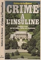Crime a l' insuline 2709601869 Book Cover