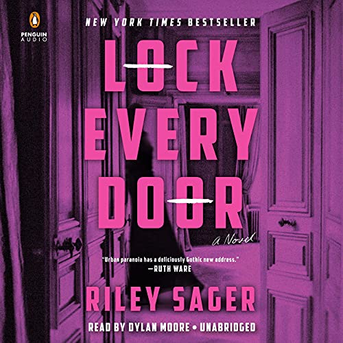 Lock Every Door - Riley Sager