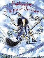 Pélagie n'a peur de rien 2841139743 Book Cover