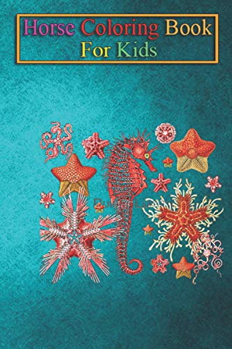 Horse Coloring Book For Kids: RED SEAHORSE AND SEASTARS IN BLACK Sea Life Animal Coloring Book - For Kids Aged 3-8 (Fun Activities Books)