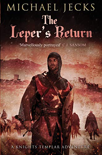 The Leper's Return (Knights Templar)