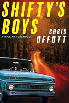 Shifty's Boys (The Mick Hardin Novels) book cover