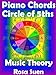 Piano Chords - Circle of 5ths Fully Explained and Application to the Piano: Music Theory (Music Piano Lessons Book 1)
