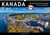  Kanada - eine Reise durch Kanadas einzigartige Provinzen und Territorien (Wandkalender 2021 DIN A3 quer): Kanada, ein traumhaftes Land, atemberaubend ... (Monatskalender, 14 Seiten ) (CALVENDO Natur)