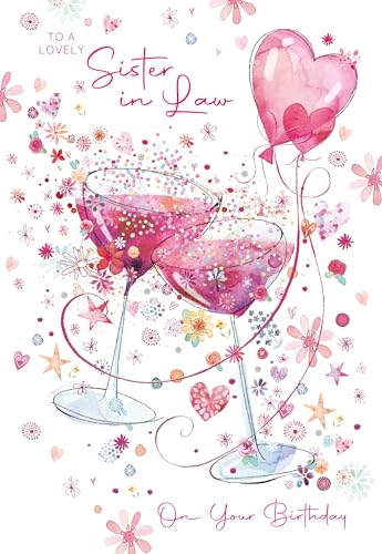 Cherry Orchard Lovely Sister in Law Birthday Card with Envelope Gorgeous design Cocktail glasses Balloons flowers & hearts - Gold Foil Finish