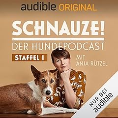 Schnauze - der Hundepodcast mit Anja R&uuml;tzel: Staffel 1 Titelbild