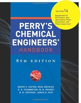 Paperback Perry's Chemical Engineers' Handbook 8/E Section 14:Equipment for Distillation, Gas Absorption, Phase Dispersion, and Phase Separation Book