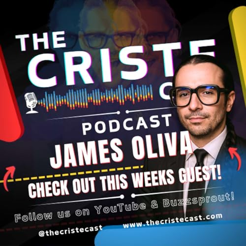 『The Criste Cast #8 | James Oliva: What If Weird Is the Way? 🎸』のカバーアート