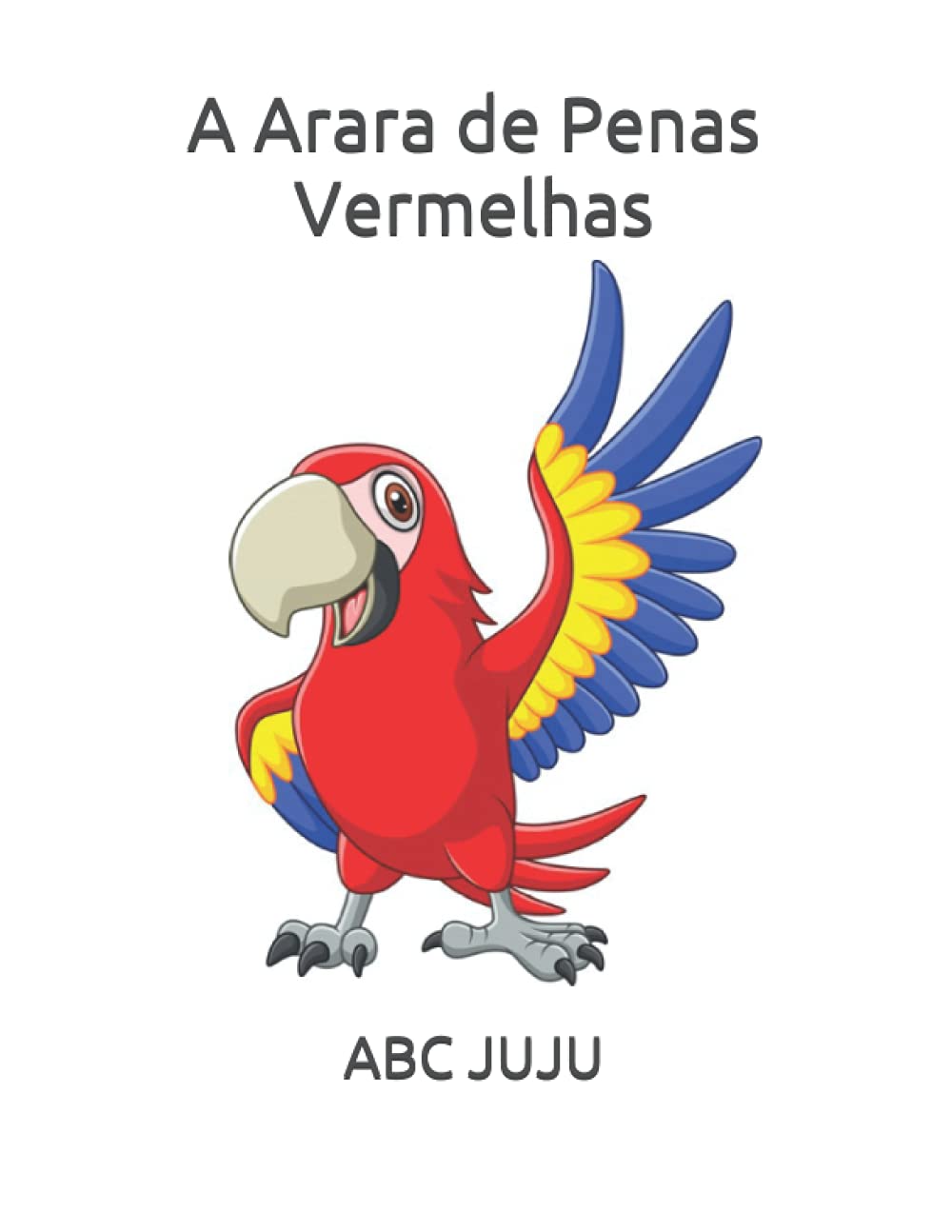 A Arara de Penas Vermelhas