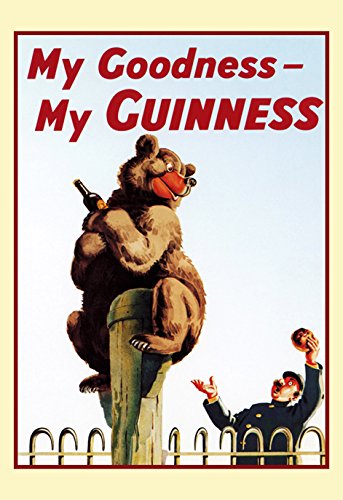Guinness Poster, My Goodness, My Guinness, Grizzy Bear, Zoo Keeper