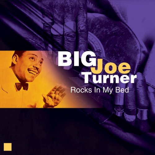 Spiele Rocks In My Bed von Big Joe Turner auf Amazon Music ab