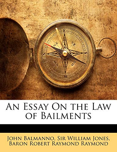 An Essay on the Law of Bailments