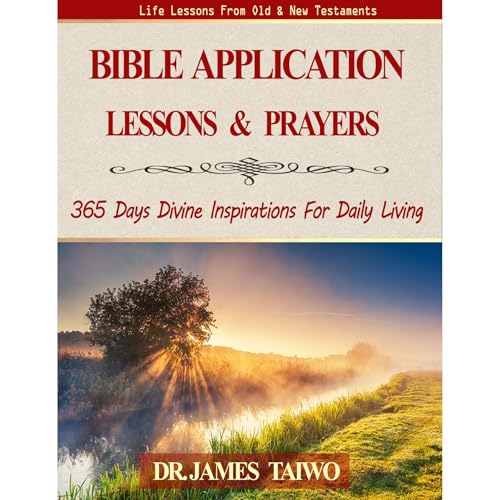 Bible Application Lessons and Prayers -- James Taiwo episode artwork